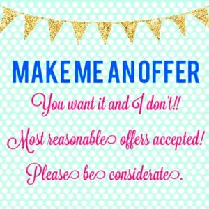 Go on, Make me a Reasonable offer..Come on 😏😏😏